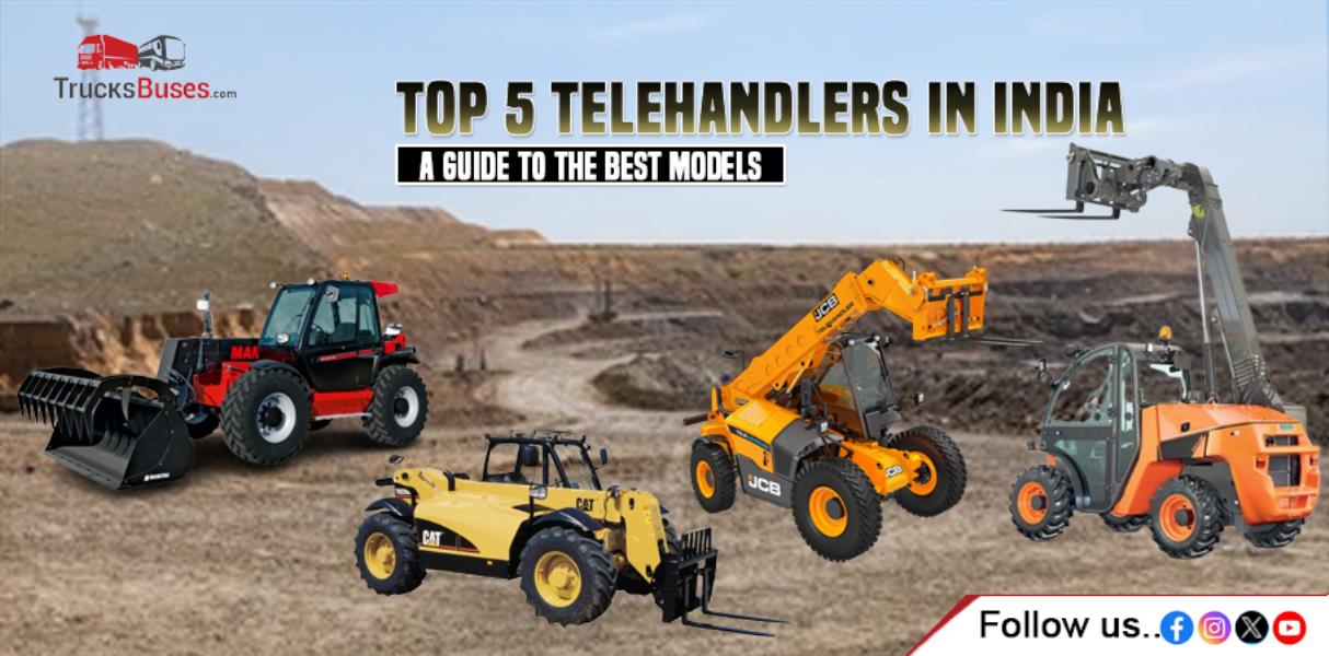 Top 5 Telehandlers in India